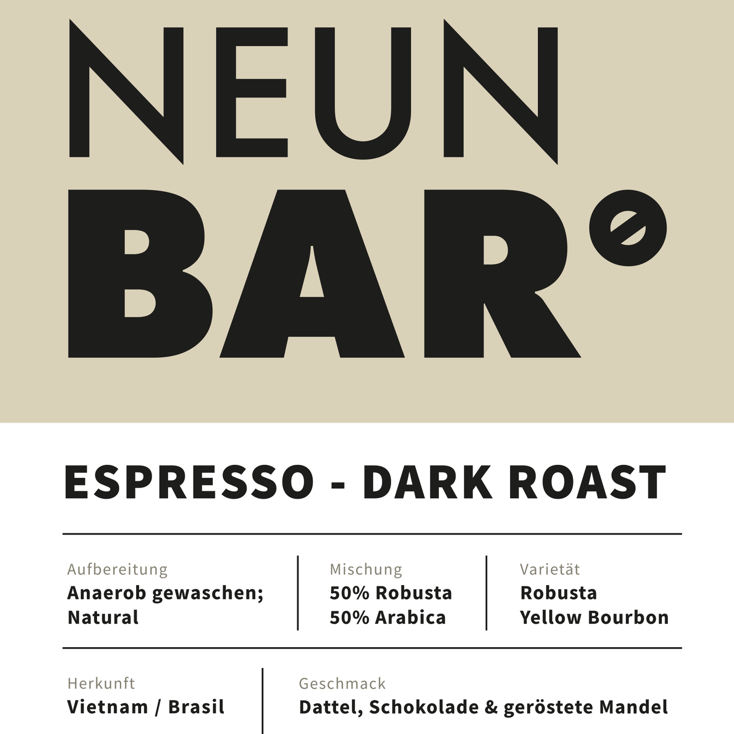 NEUN BAR DARK ROAST